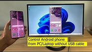 how to control Android phone from PC/Laptop