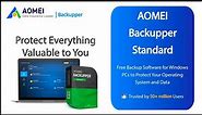 AOMEI Backupper - The Best All-in-One Backup Software for Windows