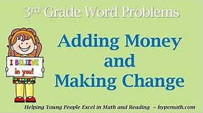 3rd Grade Math Review (Adding Money and Making Change)