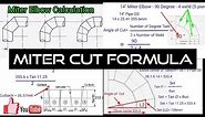 Miter Elbow Calculation/ Fabrication Formula