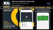 How to Install / Configure Norton Mobile Security in iPhone and iPad