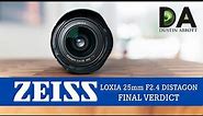 Zeiss Loxia 25mm F2.4: Final Verdict | 4K