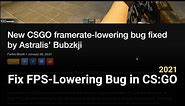 How to: Fix FPS Lowering Bug in CS:GO 2021 - Astralis Pro Setting