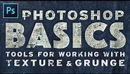 Texture & Grunge Essentials | Photoshop Tutorial with Free Textures