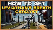 DESTINY 2 How To Get LEVIATHAN'S BREATH CATALYST