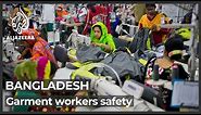 Bangladesh: Deal on safety standards at garment factories in effect