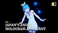 Life-size holographic anime character debuts as virtual assistant in Japan