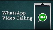 How to Whatsapp Video Call