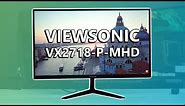 Affordable yet high-performance 27-inch monitor! ViewSonic VX2718-P-MHD review!