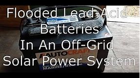 Flooded Lead-Acid Batteries in an Off-Grid Solar Power System