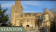 A History of Stanton | Hidden Gems in the Cotswolds