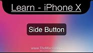 iPhone X Tutorial - The Side Button