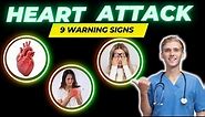 Heart Attack Warning Signs - Don't Ignore These 9 Symptoms