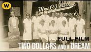 The True Story of Madam C.J. Walker | TWO DOLLARS AND A DREAM | Full Film