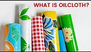 Oilcloth Fabric Product Guide | What is Oilcloth?