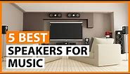 5 Best Speakers for Music Listening at Home 2021