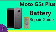 Moto G5s Plus Battery Repair Guide丨Replacement Battery
