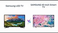 Samsung 32-inch FHD TV vs 43-inch 4K QLED Smart TV