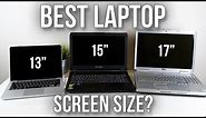 Best Laptop Screen Size? 13” vs 15” vs 17”