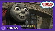 Working Together Again | Steam Team Sing Alongs | Thomas & Friends