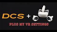 DCS World - How to use Meta Quest 2 VR headset in DCS. Plus my VR settings for SMOOTH performance