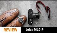 Review: Leica M10-P Edition