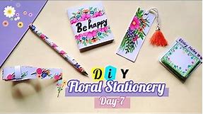 (Day-7)How to make floral Stationery set at home /DIY cute stationery set /flower Stationery