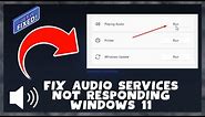 How to Fix Audio Services Not Responding Windows 11 || Audio Services Not Responding