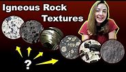 Igneous Rock Textures & Classification Based On Grain Size & Shape- Igneous Petrology #2 | GEO GIRL