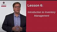 Introduction to Inventory Management | SCMT 3623
