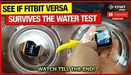 Water Test Fitbit Sense, Versa 3, 2 & Lite