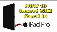 How to Insert SIM Card in iPad Pro 12.9