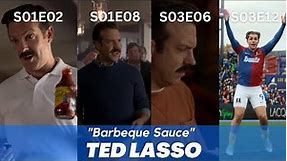Ted Lasso | Ted's Barbeque Sauce Moments | 1x2, 1x8, 3x6, 3x12