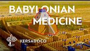 Mysteries of the Babylonian Medicine (Second edition) - VERSADOCO