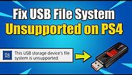 How to FIX PS4 USB File System is not Supported (Including External Hard Drives)