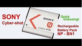 SONY Cyber-shot Rechargeable Battery Pack NP - BN1 | How to Replace a Sony Camera Battery