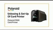 Polaroid P800 Card Printer - Unboxing + Device Set-up