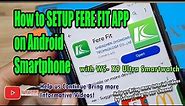 How to Setup Fere Fit App on Android with WS- X9 Ultra Smartwatch