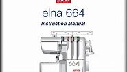 Elna 664 _Instruction Manual _(hw-128 _1080p HD)