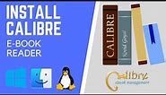 How to install Calibre (2021 Updated) | Windows, macOS, Linux