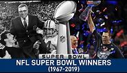 NFL All Super Bowl Winners 1967-2019