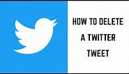 How to Delete Twitter Tweet