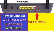 What is WPS Button Use?! WPS Push Button!