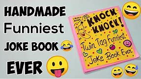 DIY Funniest Joke Book Ever! 🤯😲😅 Homemade Diy Funny Joke Book🤭 Diy Art and Craft Book! Funny Jokes 😛