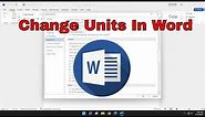 How To Change Inches To Centimeters In Microsoft Word [Tutorial]