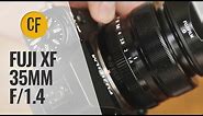 Fuji XF 35mm f/1.4 lens review with samples