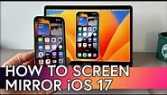 How to Screen Mirror iPhone on iOS 17
