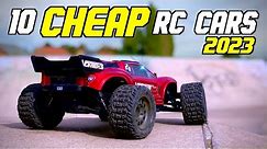 10 CHEAP RC Cars in 2023