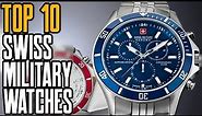 Top 10 Best Swiss Military Watches for Men [2019]