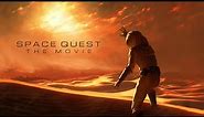 Space Quest: The Movie